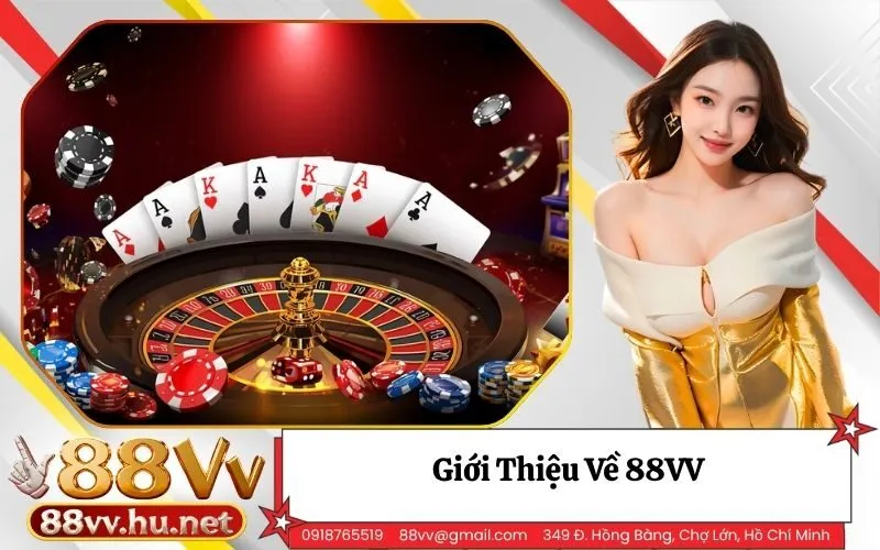 Giới Thiệu 88VV